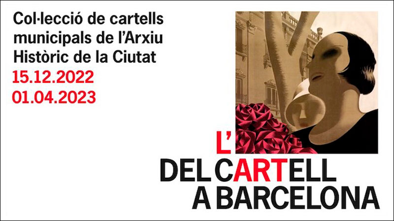 EXPOSICIÓN | El arte del cartel en Barcelona